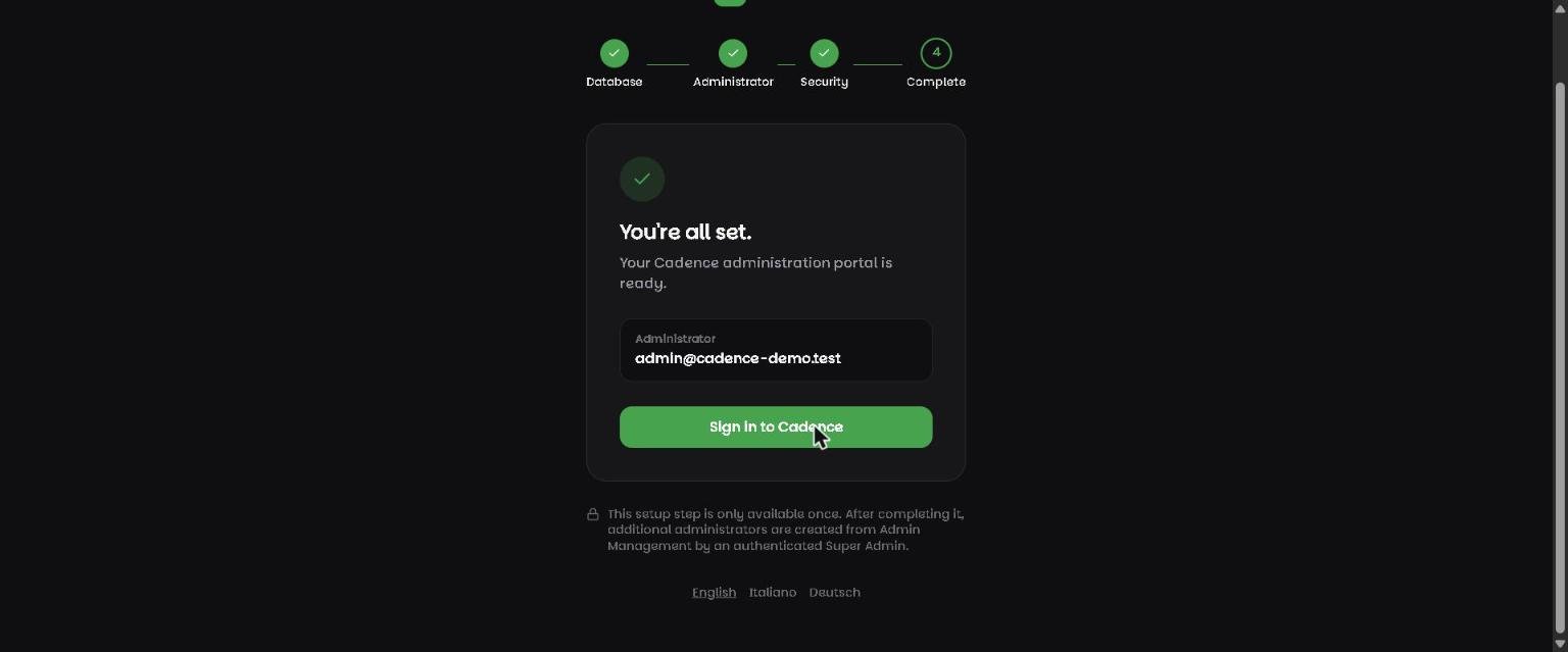 Cadence installer completion screen reading 'You're all set' with a button to sign in
